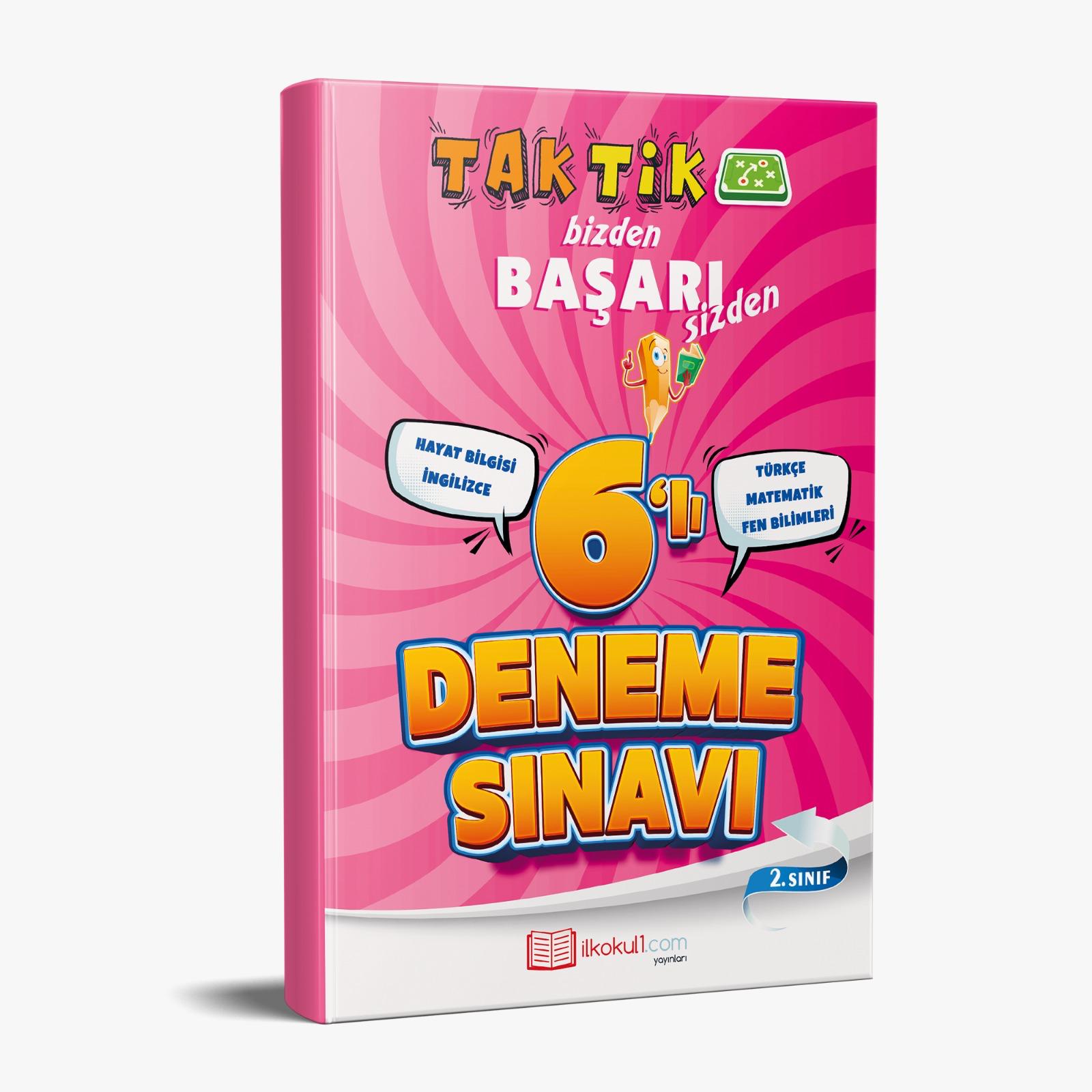 2.SINIF%20TAKTİK%20%206%20LI%20DENEME%20SINAVI