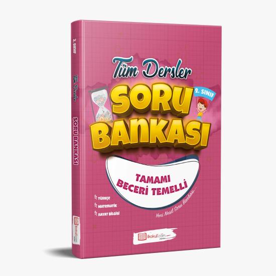 2.SINIF TÜM DERSLER SORU BANKASI